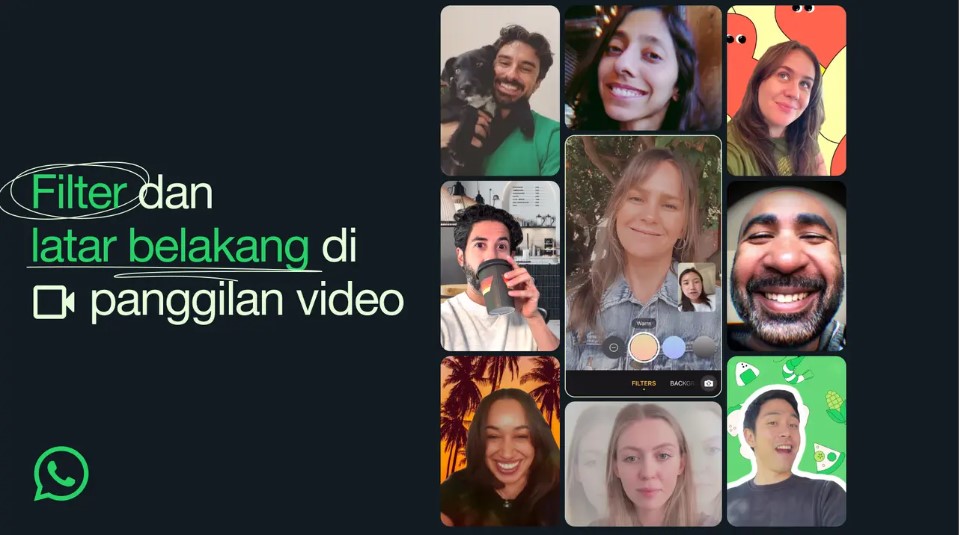 WhatsApp Luncurkan Fitur Filter dan Background untuk Panggilan Video! Ini Cara Aktifinnya WhatsApp Luncurkan Fitur Filter dan Background untuk Panggilan Video! Ini Cara Aktifinnya